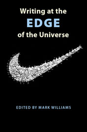 Writing at the Edge of the Universe