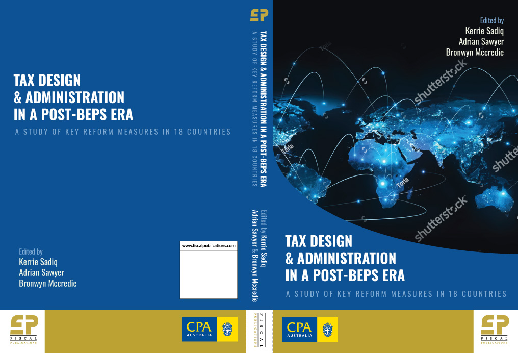 Tax design and administration in a post-BEPS era: A study of key reform measures in 18 jurisdictions