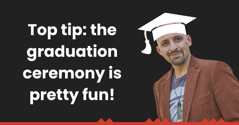 Dr Ekant Veer in drawn on graduation cap, words Top tip: the graduation ceremony is pretty fun Tuihono UC Digital Marketing