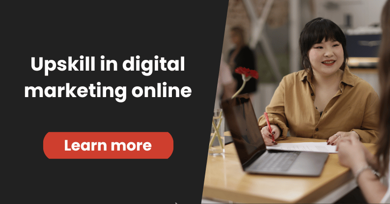 Upskill in digital marketing online - learn more