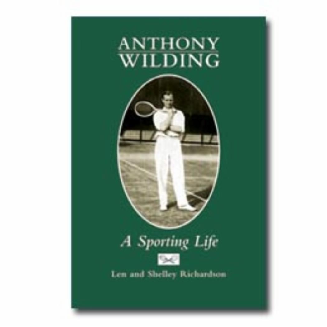 Anthony Wilding A sporting life