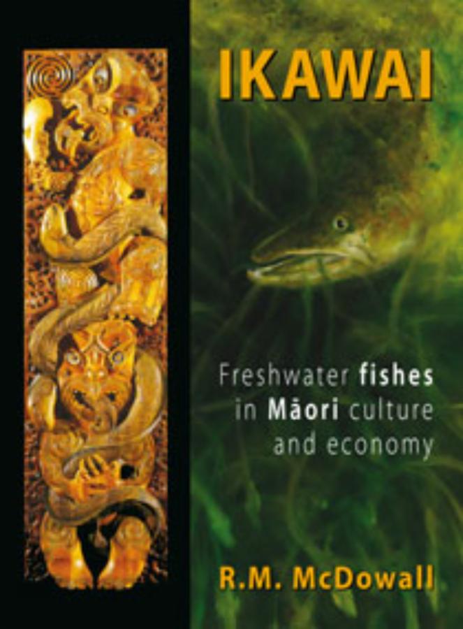 Ikawai Freshwater Fishes in Maori Culture and Economy