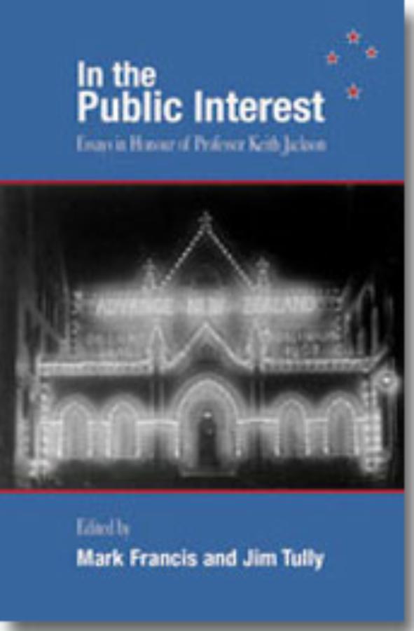 In the Public Interest Essays in honour of Professor Keith Jackson