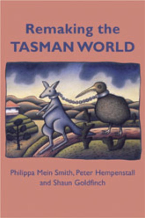 Remaking the Tasman World