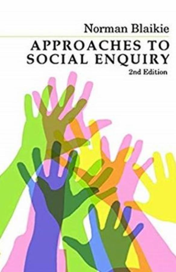 Approaches to Social Enquiry (2nd Edition)