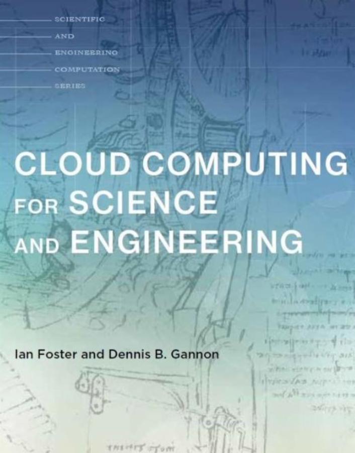 Cloud Computing for Science and Engineering