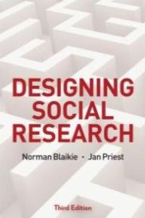 Designing Social Research (3rd Edition)