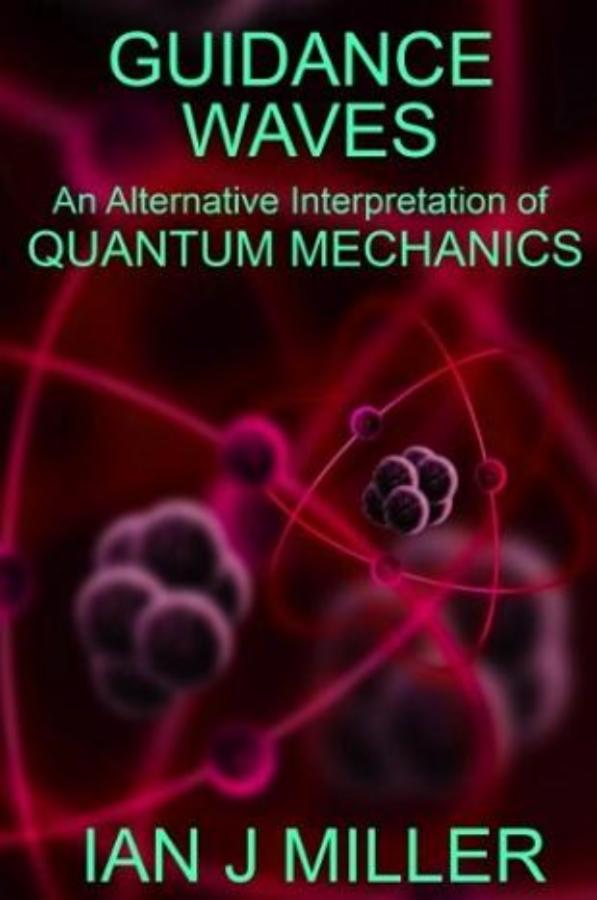 Guidance Waves: An Alternative Interpretation of Quantum Mechanics
