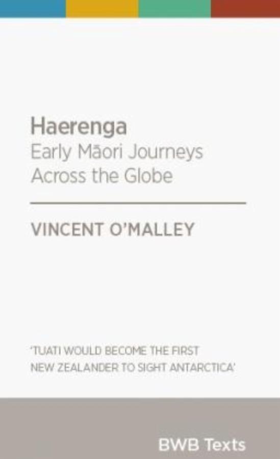 Haerenga: Early Māori Journeys Across the Globe