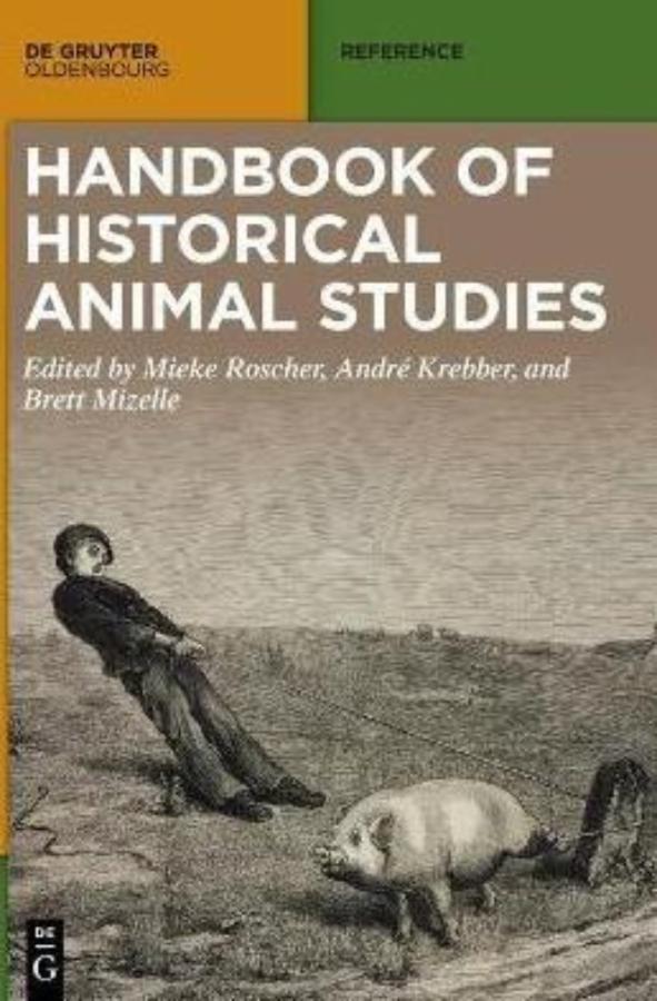 Handbook of Historical Animal Studies