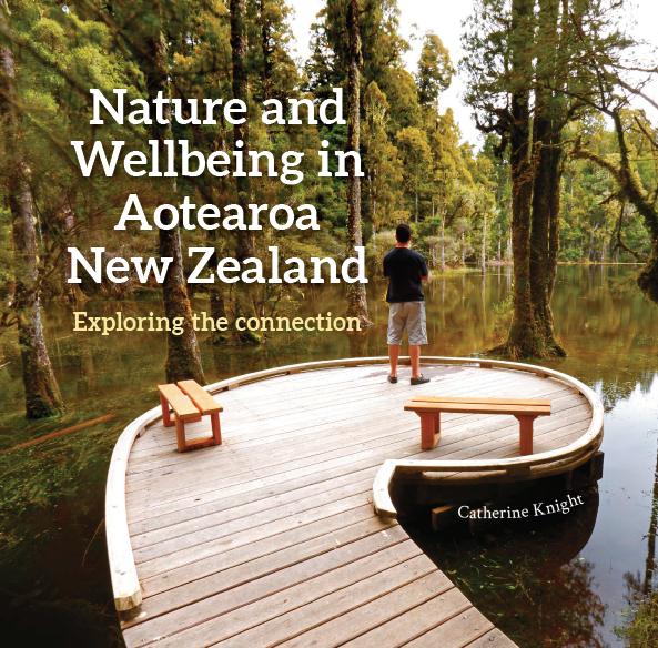 Nature and Wellbeing in Aotearoa New Zealand