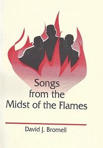 Songs from the Midst of the Flames