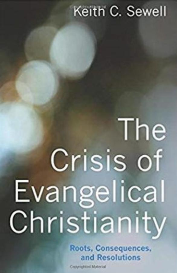Crisis of evangelical Christianity book