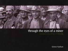 Through the eyes of a miner