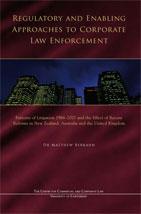 REGULATORY AND ENABLING APPROACHES TO CORPORATE LAW ENFORCEMENT