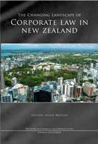 The Changing Landscape of Corporate Law in New Zealand